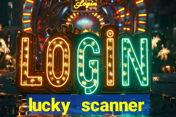 lucky scanner leitor da sorte